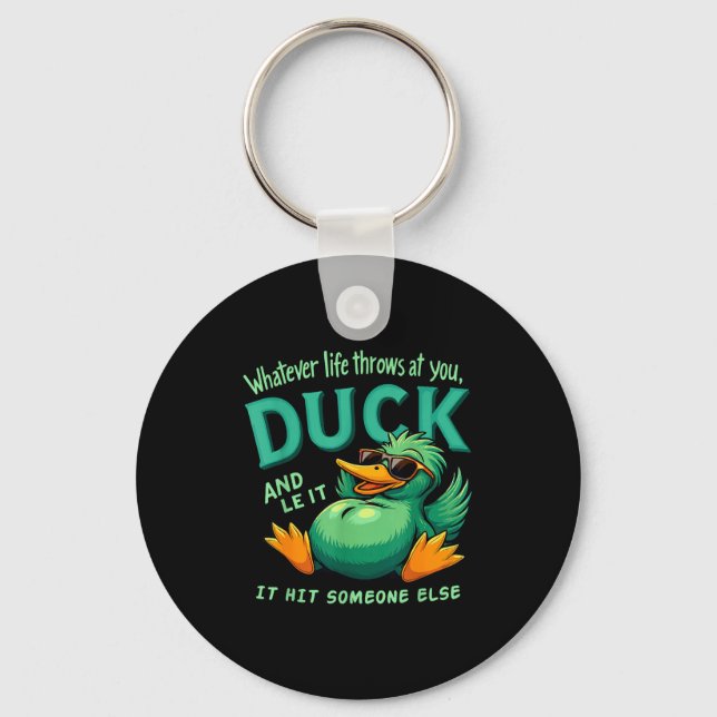 Funny Duck Graphic Men Women Teens Funny Quote  Nyckelring (Framsida)