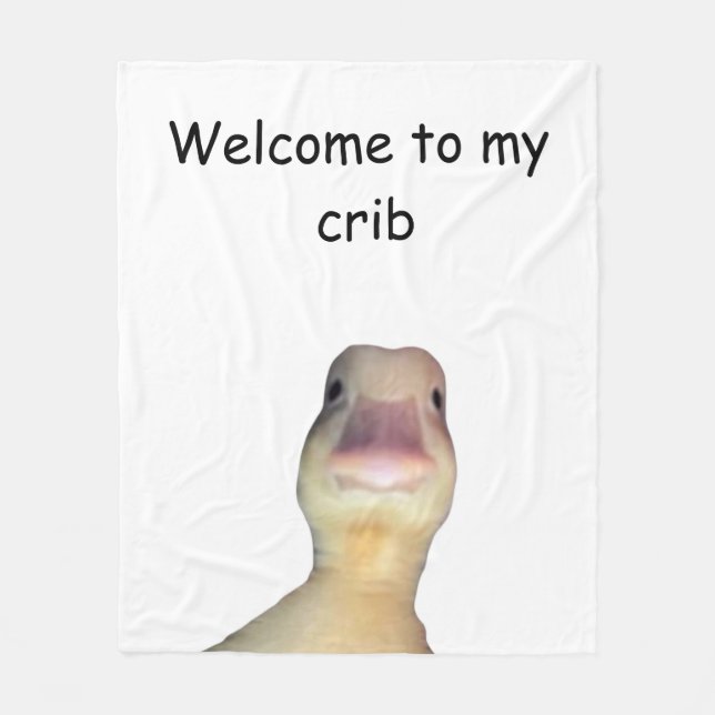 Funny Duck Meme – “Welcome to My Crib” Cute Animal Fleecefilt (Framsidan)