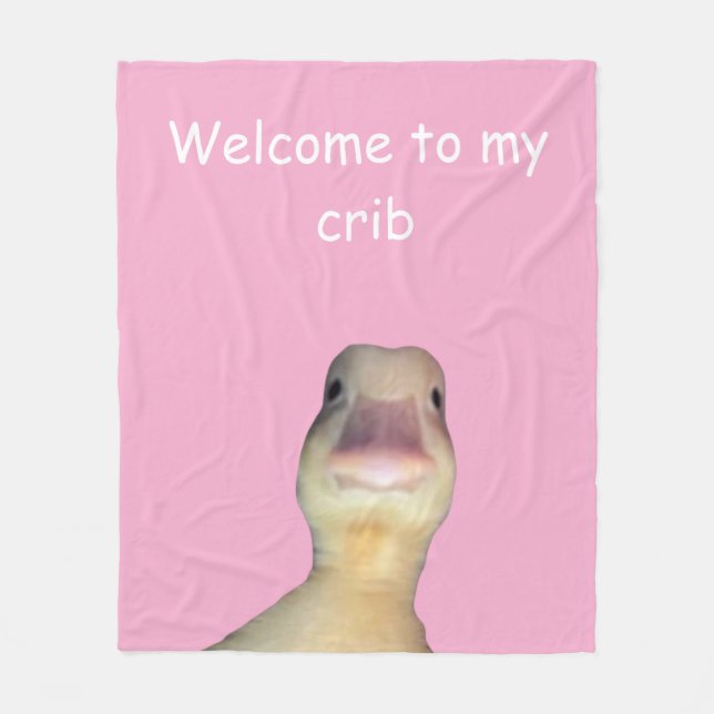 Funny Duck Meme – “Welcome to My Crib” Cute Animal Fleecefilt (Framsidan)
