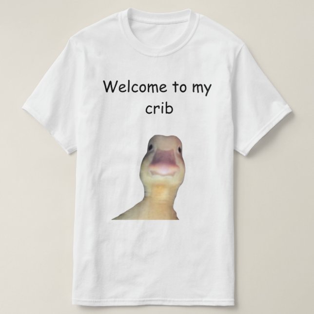 Funny Duck Meme – “Welcome to My Crib” Cute Animal T Shirt (Design framsida)