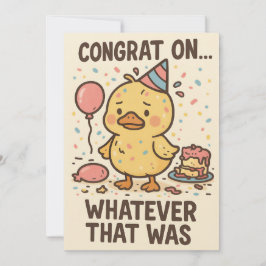 Funny Duck Party Greeting Card - Congrats On... Tack Kort