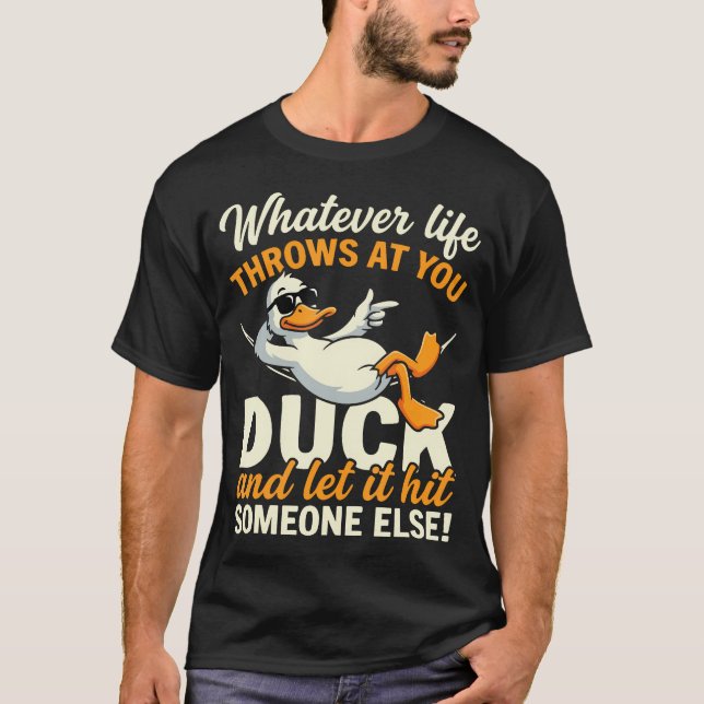 Funny Duck Quote Humor ns Cartoon T Shirt (Framsida)
