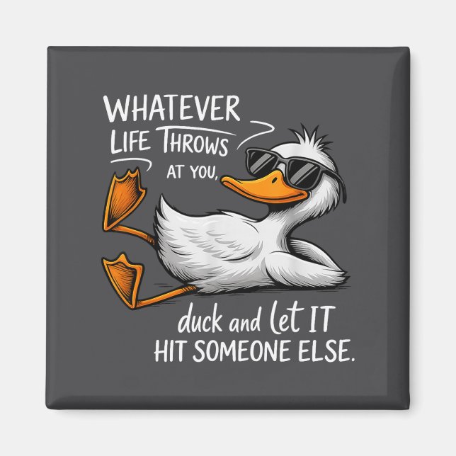 Funny Duck Shirt Funny Quote Graphic Tees For Men  Magnet (Framsidan)