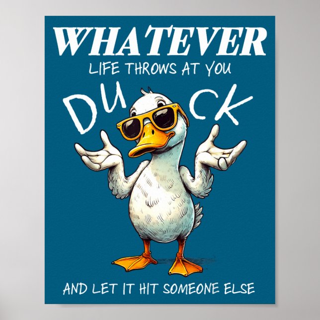Funny Duck Shirt Funny Quote Graphic Tees For Men  Poster (Framsidan)
