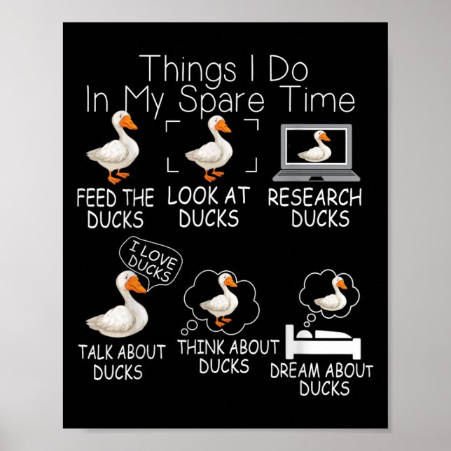 Funny Ducks Lover 6 Things I Do In My Spare Time D Poster (Framsidan)