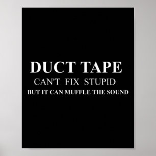 Funny Duct Tape Apparel - Cute Witty Ord Graph Poster
