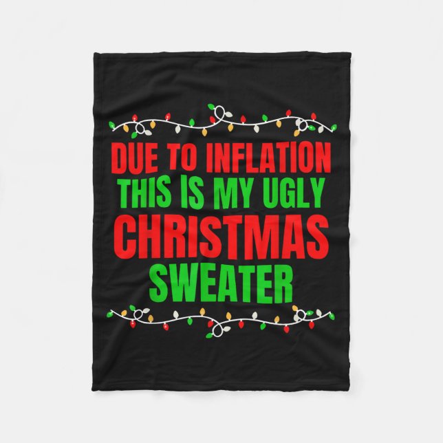 Funny Due To Inflation Ugly Christmas Sweaters Fam Fleecefilt (Framsidan)