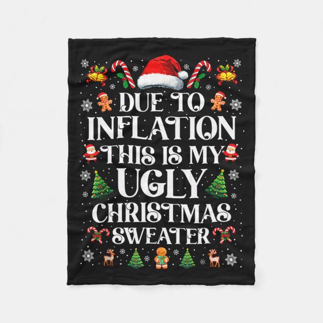 Funny Due To Inflation Ugly Christmas Sweaters For Fleecefilt (Framsidan)