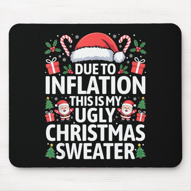 Funny Due To Inflation Ugly Christmas Sweaters Men Musmatta (Framsidan)
