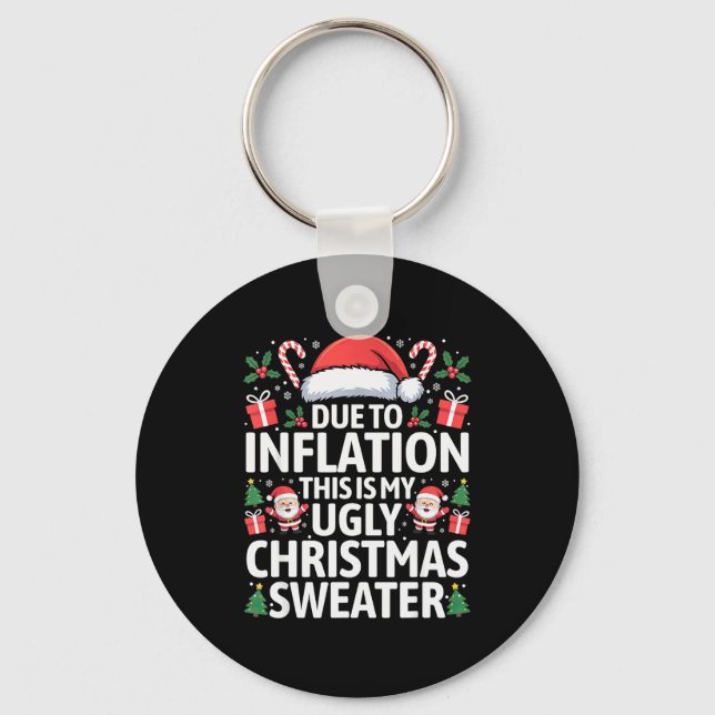 Funny Due To Inflation Ugly Christmas Sweaters Men Nyckelring (Framsida)