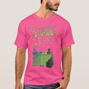 Funny Dumpster Diving Diva Sf T Shirt