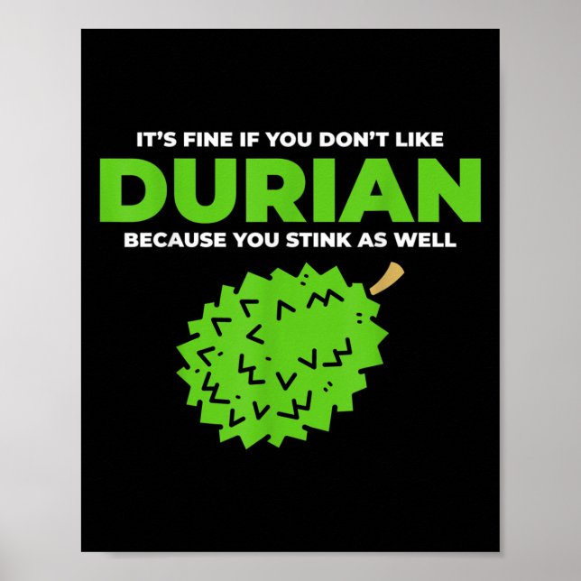 Funny Durian Stink Quote Graphic Poster (Framsidan)