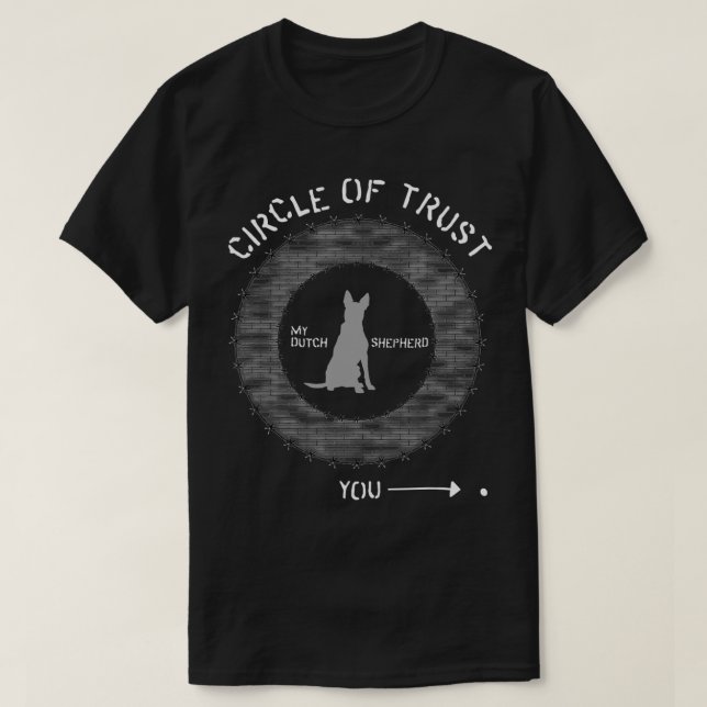 Funny Dutch Shepherd Circle of Trust Brick and Pub T Shirt (Design framsida)