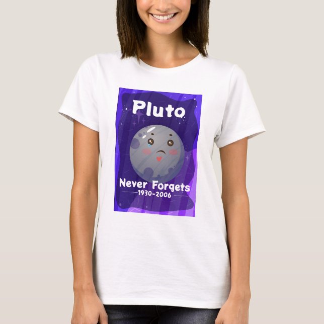 Funny Dwarf Planet Tee | Funny Pluto Älskare (Framsida)