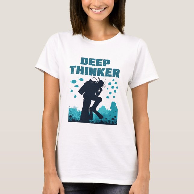 Funny Dyka Diver Deep Thinker Rodin T Shirt (Framsida)