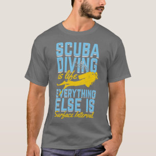Funny Dyka Diver Instructor Gift T Shirt