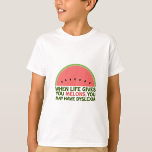Funny Dyslexia Quote Dyslexic Humor Kids T Shirt