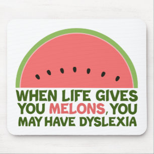 Funny Dyslexia Quote Dyslexic Humor Watermelon Musmatta