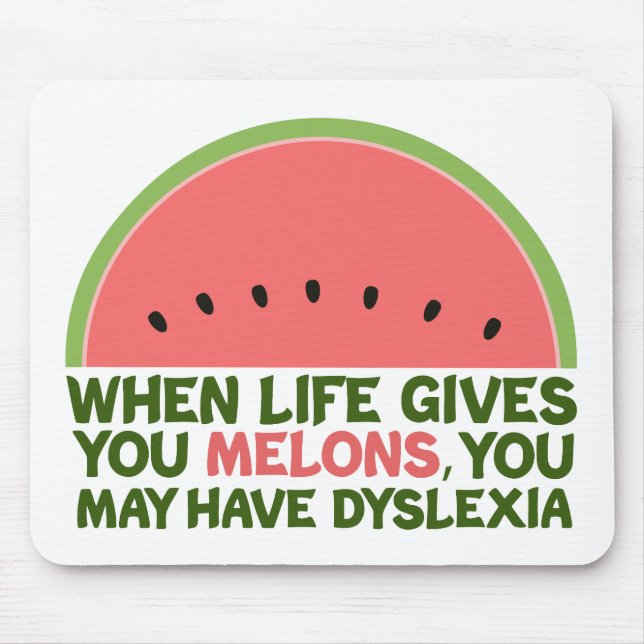 Funny Dyslexia Quote Dyslexic Humor Watermelon Musmatta (Framsidan)