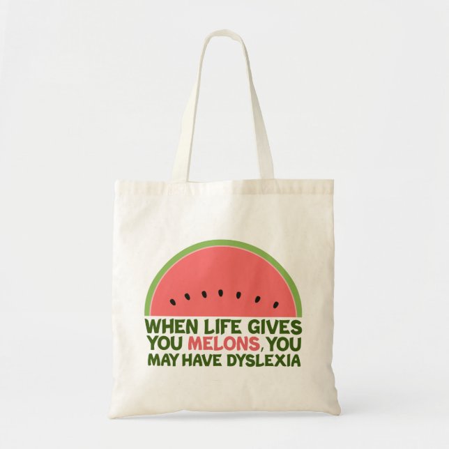 Funny Dyslexia Quote Dyslexic Humor Watermelon Tygkasse (Framsidan)