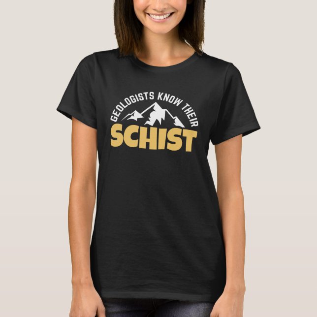 Funny Earth Science Teacher Geology Pun Geologists T Shirt (Framsida)