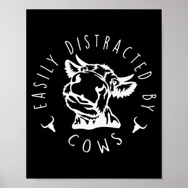 Funny Easily Distracted By Cows Design  Poster (Framsidan)
