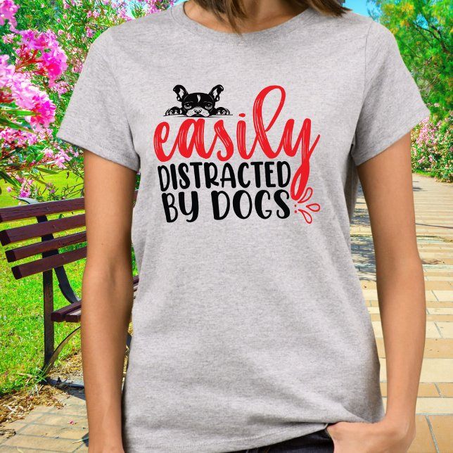 Funny Easily Distrated by Fransk Bulldog T Shirt (Skapare uppladdad)