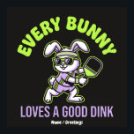 Funny Easter Pickleball Every Bunny Loves a Dink Poster<br><div class="desc">Celebrate Easter 2026 on the court with this funny Pickleball Bunny design. Featuring a sporty rabbit with retro sweatbands and a paddle, it’s the perfect apparel for pickleball players, coaches, and fans who love a good dink. Great for spring tournaments, family matches, or festive gifts for athletes. This high-contrast vector...</div>