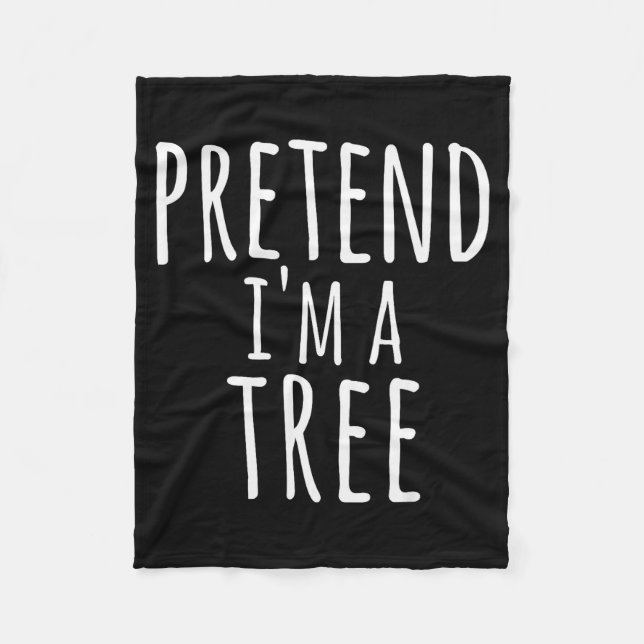 Funny Easy Lazy Halloween Pretend I'm A Tree Costu Fleecefilt (Framsidan)