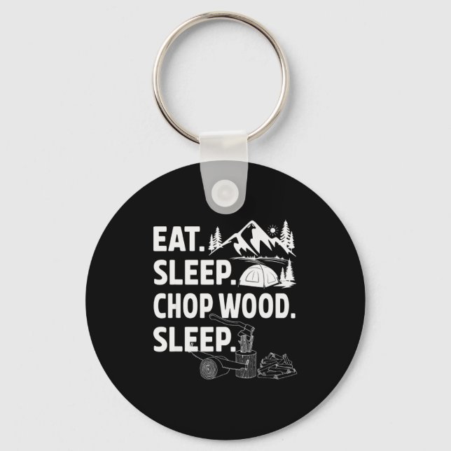 Funny Eat Sleep Chop Wood Repeat Lumberjack  Nyckelring (Framsida)