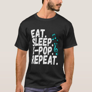 Funny Eat Sviloläge K Pop Repeat Oppa Idols Bias S T Shirt