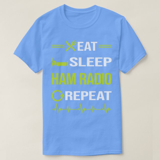 Funny Eat Sviloläge Upprepa Ham Radio Amateur Radi T Shirt (Design framsida)