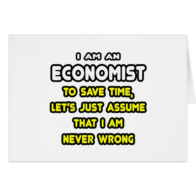 Funny Economist T-Shirts and Gifts Hälsningskort (Framsidan Horizontal)