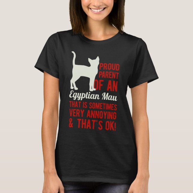 Funny Egyptian Mau Cat T Shirt (Framsida)