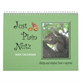 Funny ekorrel Just Plain Nutz Calendar Kalender