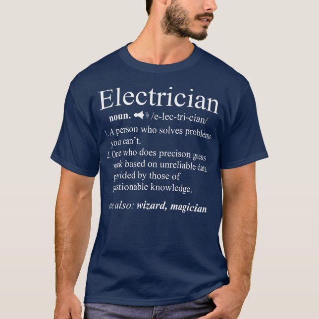 Funny Electrician Definition  Electrical Gift T Shirt (Framsida)