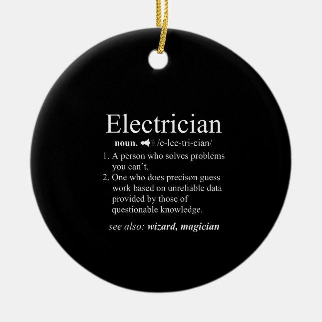 Funny Electrician Definition Electrical Ingenjör Julgransprydnad Keramik (Framsidan)