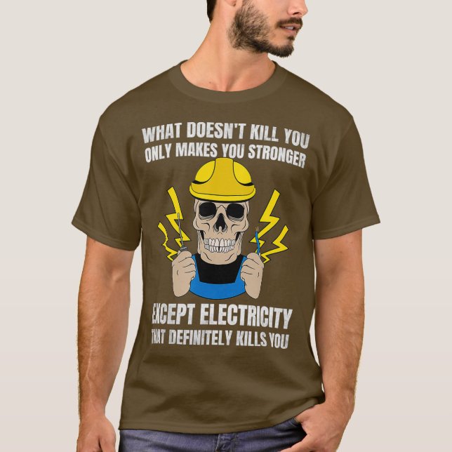 Funny Electrician Gift for Electrical Ingenjör T Shirt (Framsida)