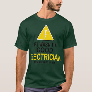 Funny Electrician Gift För manar Coola Bra Electri T Shirt
