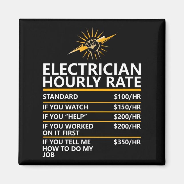 Funny Electrician Hourly Rate Table Humor Gift Magnet (Framsidan)