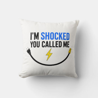 Funny Electrician Pillow – “I’m Shocked You Calle Kudde