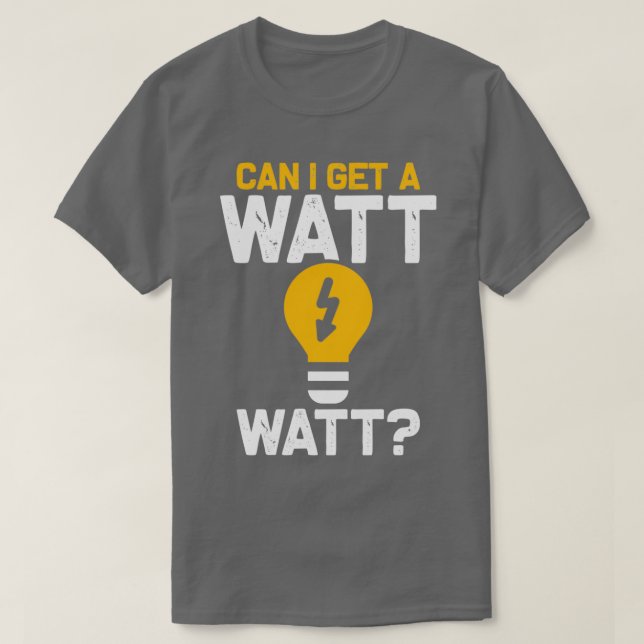 Funny Electrician Watt Pun el Engineering T Shirt (Design framsida)