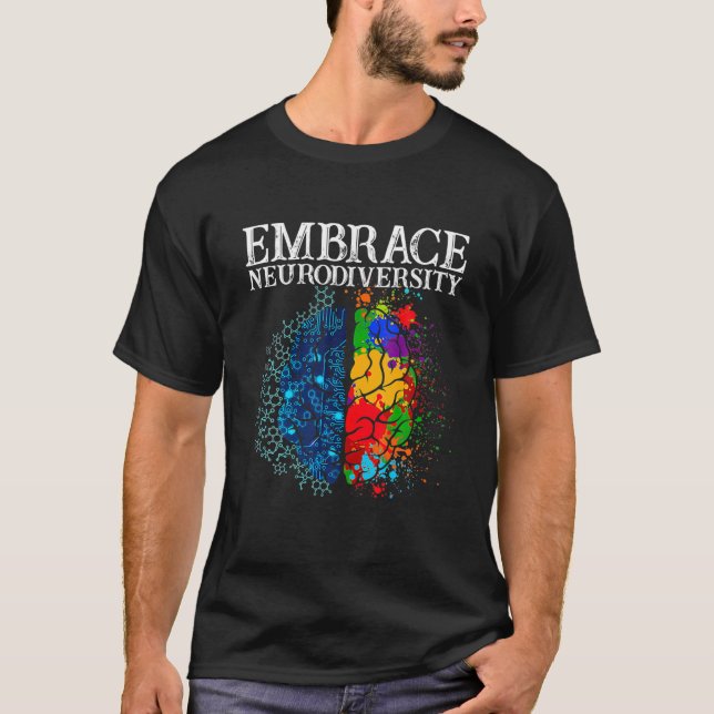Funny Embrace Neurodiversity Brain ADHD Autism Awa T Shirt (Framsida)
