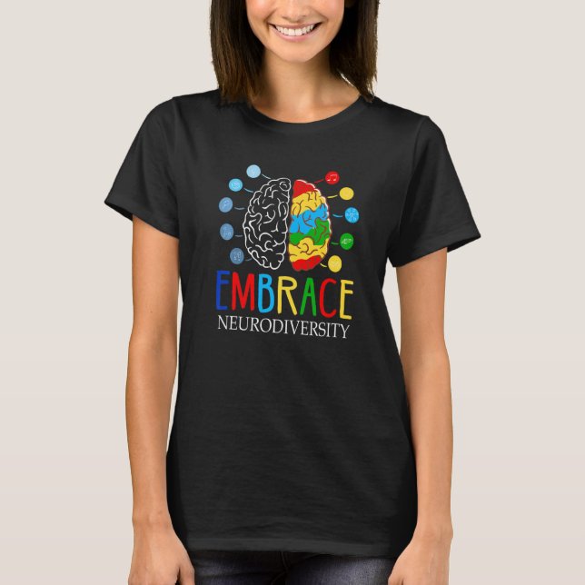 Funny Embrace Neurodiversity Brain Adhd Autism Awa T Shirt (Framsida)