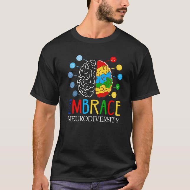 Funny Embrace Neurodiversity Brain Adhd Autism Awa T Shirt (Framsida)