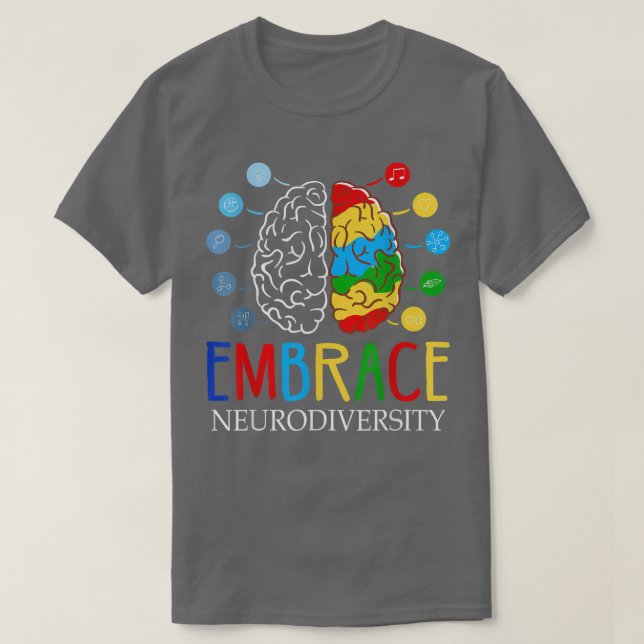 Funny Embrace Neurodiversity Brain ADHD Autism Awa T Shirt (Design framsida)