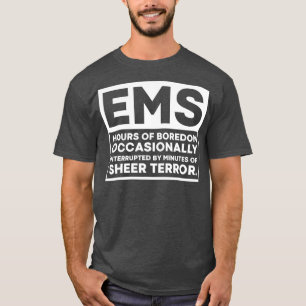 Funny EMT Gift First Responder Sjukvårdare EMS T Shirt