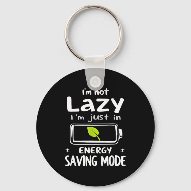 Funny Energy Saving Mode Design Lazy Humor Joke Gi Nyckelring (Framsida)