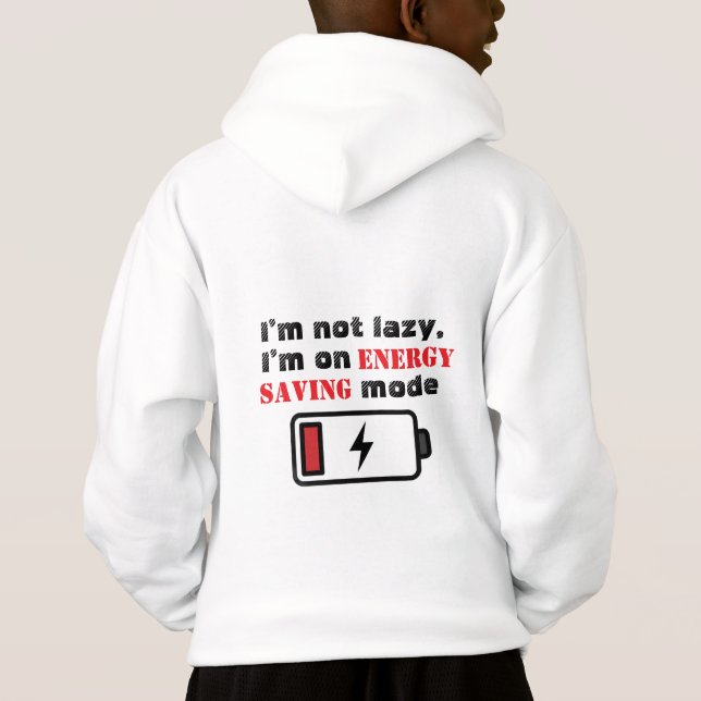 Funny "Energy Saving Mode" Kids Hoodie | Cute Lazy T Shirt (Baksida)