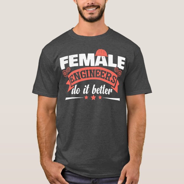 Funny Engineering Humor Women Ingenjör T Shirt (Framsida)